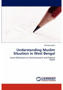 Understanding Muslim Situation in West Bengal