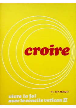 Croire tom 3