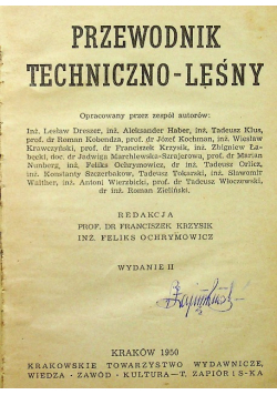 Przewodnik techniczno - leśny 1950 r.