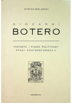 Giovanni Botero Historyk i pisarz polityczny