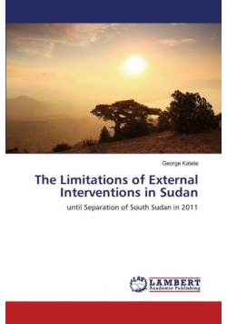 The Limitations of External Interventions in Sudan