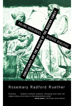 Christianity and the Making of the Modern Family