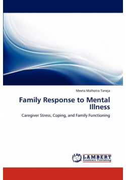 Family Response to Mental Illness
