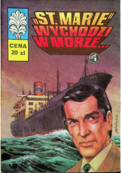 Kapitan Żbik St Marie wychodzi w morze