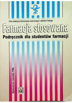 Farmacja stosowana podręcznik dla studentów faramacji