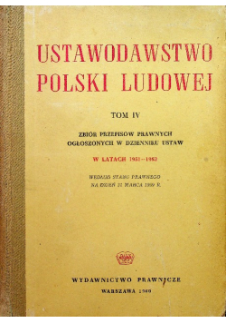 Ustawodawstwo Polski Ludowej Tom IV