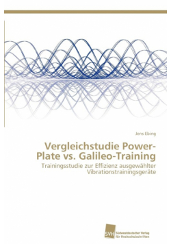 Vergleichstudie Power-Plate vs. Galileo-Training