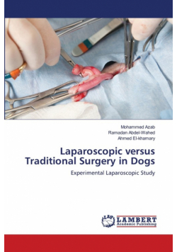 Laparoscopic versus Traditional Surgery in Dogs