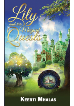 Lily and Her Magical Quests