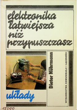 Elektronika łatwiejsza niż przypuszczasz wykłady