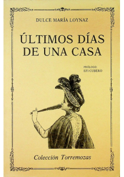 Ultimos dias de una casa