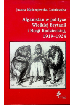 Afganistan w polityce Wielkiej Brytanii i Rosji Radzieckiej 1919 1924