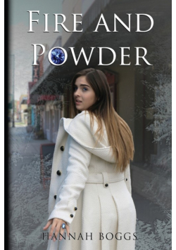 Fire and Powder