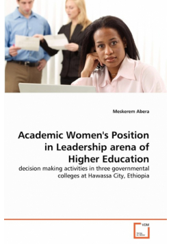Academic Women's Position in Leadership arena of Higher Education