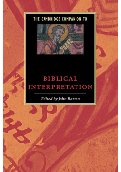 The Cambridge Companion to Biblical Interpretation