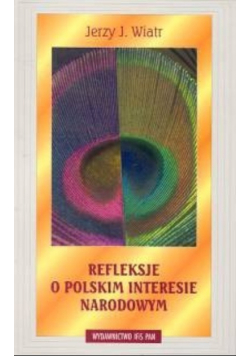 Refleksje o polskim interesie narodowym