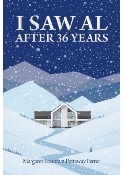 I Saw Al after Thirty-Six Years