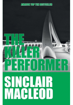 The Killer Performer