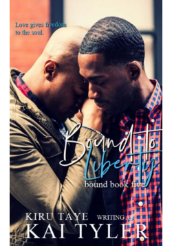 Bound to Liberty