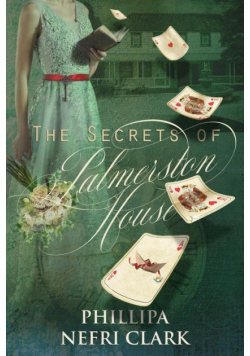 The Secrets of Palmerston House
