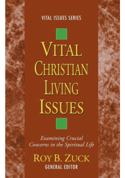 Vital Christian Living Issues