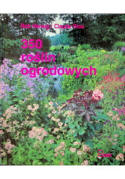 350 roślin ogrodowych