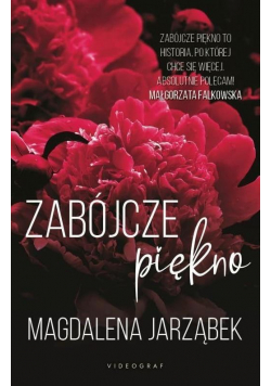 Zabójcze Piękno T.1