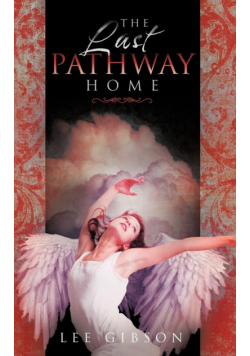 The Last Pathway Home