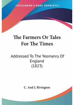 The Farmers Or Tales For The Times