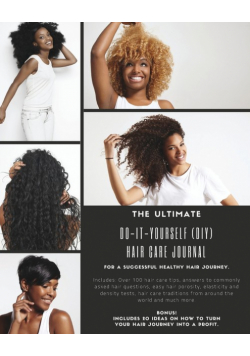 The Ultimate Do-It-Yourself (DIY) Hair Care Journal