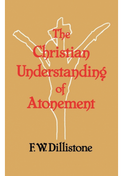 The Christian Understanding of the Atonement