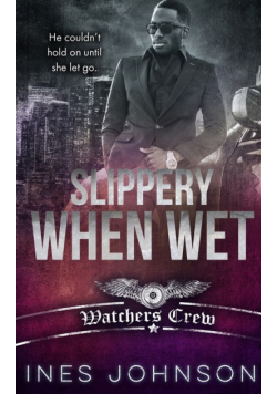 Slippery When Wet