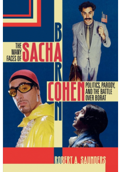 The Many Faces of Sacha Baron Cohen