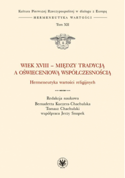 Wiek XVIII między tradycją a oświeceniową współ.