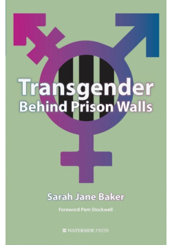 Transgender Behind Prison Walls