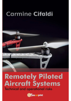 Remotely Piloted Aircraft Systems