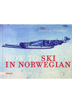 How to ski in norwegian