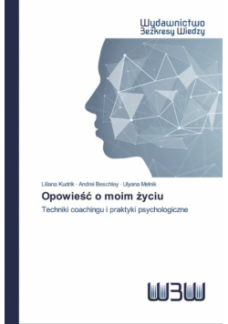 Opowieść o moim życiu
