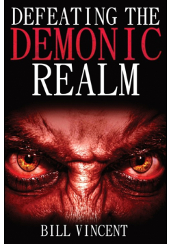 Defeating the Demonic Realm