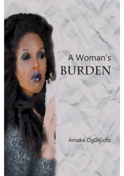 A Woman's Burden