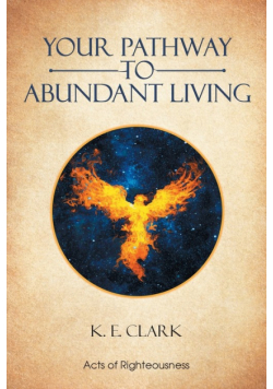 Your Pathway to Abundant Living