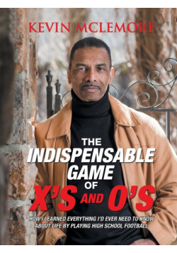 The Indispensable Game of X's and O's