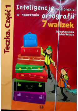 Inteligencje wielorakie w nauczaniu ortografii 7 walizek nowa