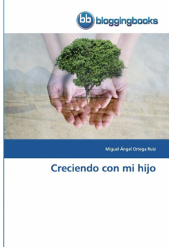 Creciendo con mi hijo