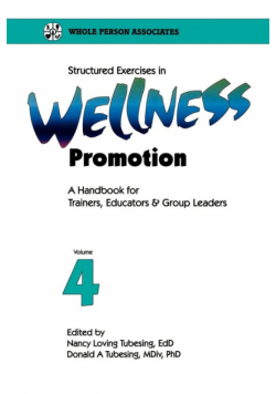Structured Exercises in Wellness Promotion Vol 4