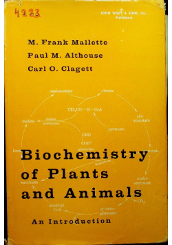 Biochemistry of Plants and Animals