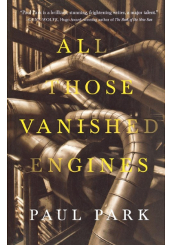 All Those Vanished Engines