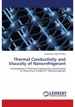 Thermal Conductivity and Viscosity of Nanorefrigerant