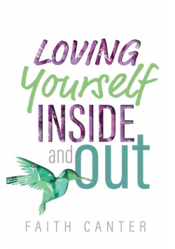 Loving Yourself Inside and Out