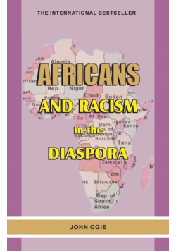 Africans  and  Racism  in  the  Diaspora